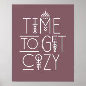 Moderne Zeit für gemütliche Gestaltung Poster (Vorne)