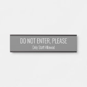 Moderne, zeitgenössische "NICHT EINTRETEN, BITTE" Türschild (Vorderseite )