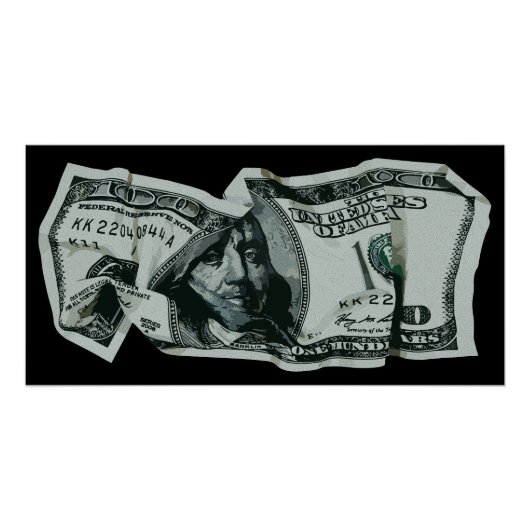Moderne zerknitterte 100-Dollar-Schein-Gestaltung Poster (Vorderseite)