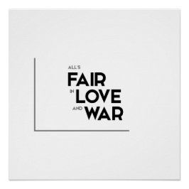 MODERNE Zitate: In Liebe und Krieg ist alles fair Poster