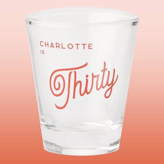 Moderner 30 Geburtstag Schnapsglas