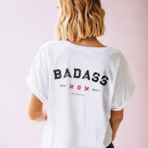 Moderner BADASS MAMA Single Starke Mama T - Shirt