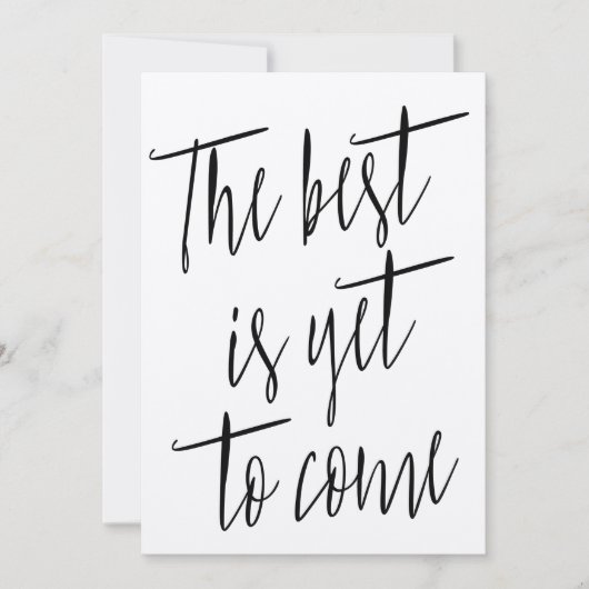 Moderner Chic "Das Beste steht noch bevor" (Vorderseite)