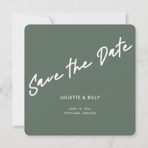 Moderner Chic Script Sage Green Square Save The Date