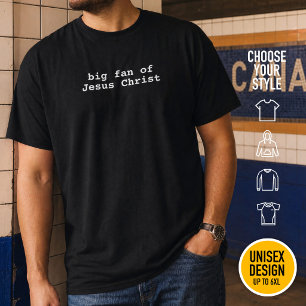 Moderner Christ, großer Fan von Jesus Christus uns T-Shirt