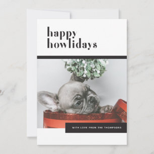Moderner festlicher Hund Happy Howlidays Pet Lover Feiertagskarte