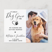 Moderner Foto Funny Pet Wedding Hund Save the Date Ankündigungspostkarte (Vorderseite)
