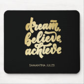 Moderner Goldtraum soll Motivierend werden Mousepad (Vorne)