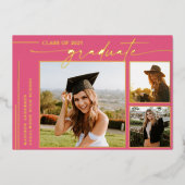 Moderner Hot Pink Script Graduate Foto Abschluss Folieneinladung (Vorderseite)
