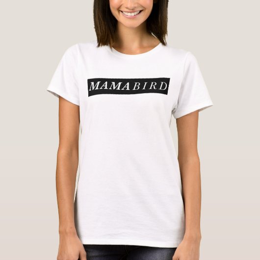 Moderner Mama-T - Shirt (Mutter Bird) (Vorderseite)
