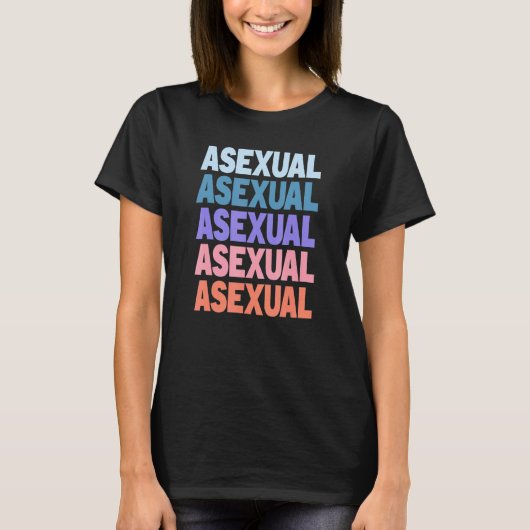 Moderner mehrfacher Text asexual T-Shirt (Vorderseite)