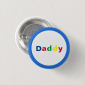 Moderner mehrfarbiger Daddy Button (Vorne & Hinten)