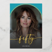 Moderner Minimal Türkis Arch Fiftieth Birthday Folieneinladung (Vorderseite)