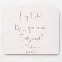 Moderner Minimalistischer Bridesmaid-Vorschlag Scr Mousepad