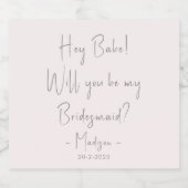 Moderner Minimalistischer Bridesmaid-Vorschlag Scr Schaumweinetikett (Einzelnes Label)