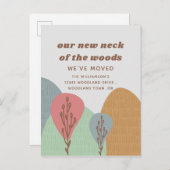 Moderner neuer Neck des Woods Boho Neue Adresse Ankündigungspostkarte (Vorne/Hinten)