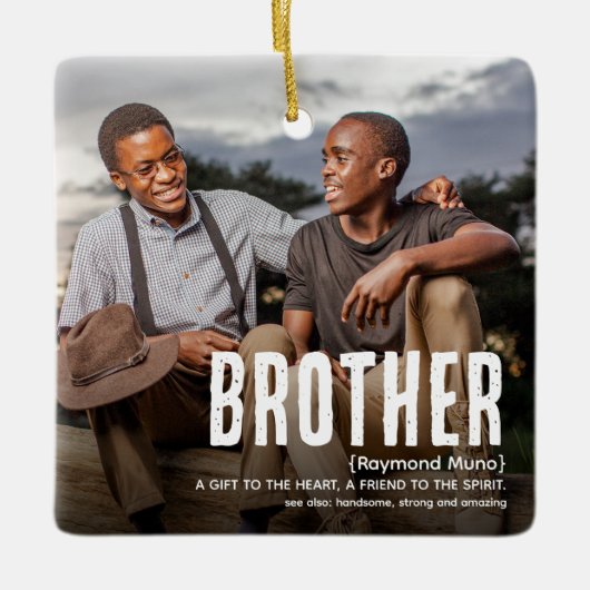 Moderner Niedlicher BRUDER Definition 2 Foto Weihn Keramikornament (Vorderseite)