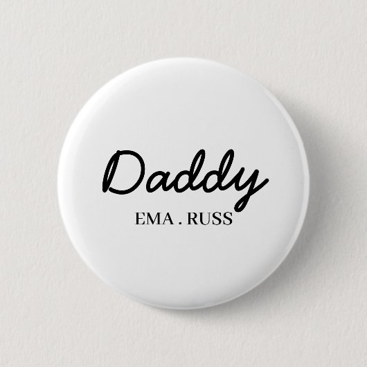 Moderner Papa | Individuelle Kindernamen Stylische Button (Vorderseite)