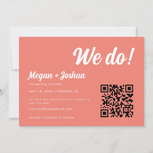 Moderner QR-Code Coral Pink "We do!" Hochzeit Save The Date (Vorderseite)