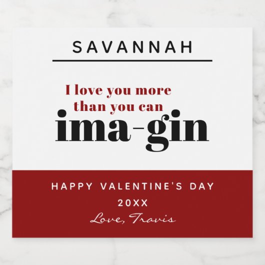 Moderner Red Funny Gin Pun Happy Valentines Day Alkoholflaschenetikett (Einzelnes Label)