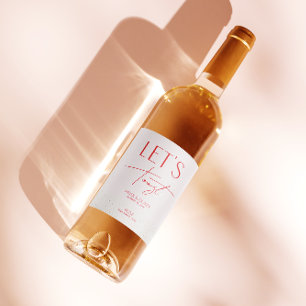 Moderner Rosa Personalisierter Hochzeitsflasche We Weinetikett