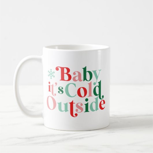 Moderner Schriftart Boho Baby Es ist kalt draußen  Kaffeetasse (Links)