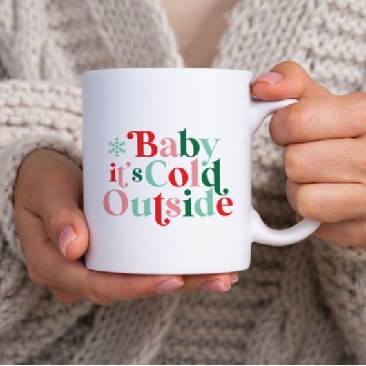 Moderner Schriftart Boho Baby Es ist kalt draußen Zweifarbige Tasse