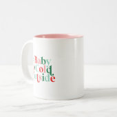Moderner Schriftart Boho Baby Es ist kalt draußen Zweifarbige Tasse (Vorderseite Links)