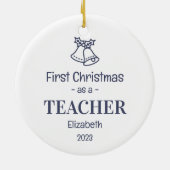 Moderner Schullehrer 1. Weihnachtsname Keramik Ornament (Hinten)
