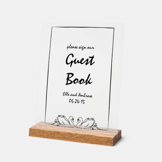 Moderner Schwan Chic Bitte unterschreiben Sie unse Acrylschild (Winkel)