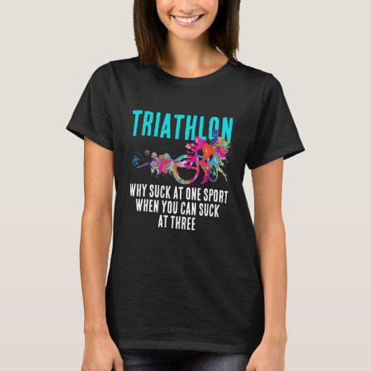 Moderner Sport Sarcasm Triathlon Fett Türkis Typo T-Shirt (Vorderseite)