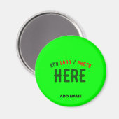 MODERNER STILVOLLER KUNSTSTOM NEON GREEN VERIFIED MAGNET (Vorderseite/Rückseite)