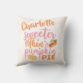 Moderner Sweeter als Pumpkin Pie Fall Erntedank Kissen (Rückseite)