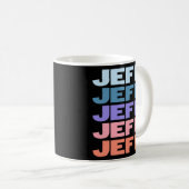 Moderner Text Jeff Kaffeetasse (VorderseiteRechts)