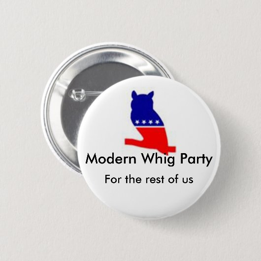 Moderner Whig-Partyknopf Button (Vorne & Hinten)