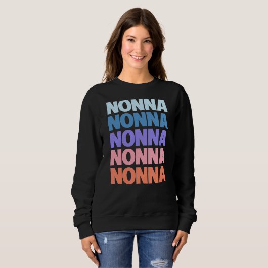 Moderner, wiederholter Text Nonna Großmutter Sweatshirt (Vorne ganz)