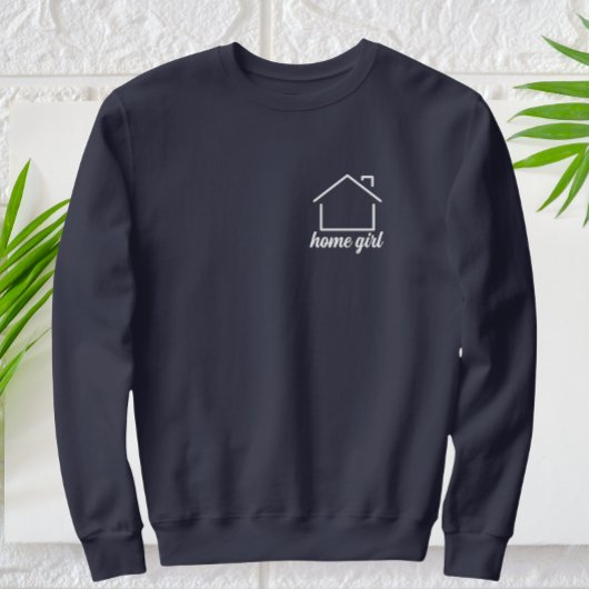 Moderner Zuhause Girl-White Text Sweatshirt