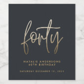 Modernes 40. Geburtstag einfach, stilvoll und eleg Weinetikett (Einzelnes Label)