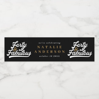 Modernes 40. Geburtstag schwarzes Gold Typografie  Wasserflaschenetikett