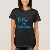 Modernes 50 fabelhaftes Individuelle Name 50. Gebu T-Shirt (Vorderseite)