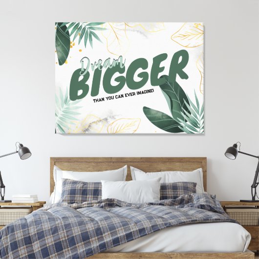 Modernes Abstraktes Tropical - Dream Bigger Leinwanddruck (Insitu (Schlafzimmer))