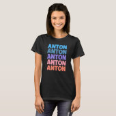 Modernes Anton für wiederholten Text T-Shirt (Vorne ganz)