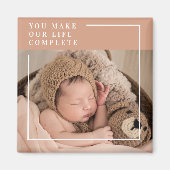 Modernes Baby-Foto | Du machst mein Leben ein komp Magnet (Vorne)