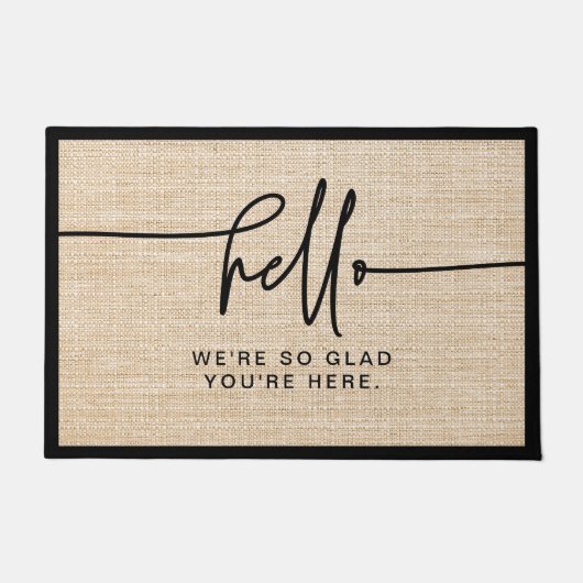 Modernes Bauernhaus Burlap Hello So Glad Sie sind  Fußmatte (Vorderseite)
