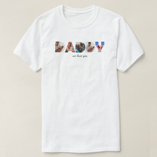 Modernes, benutzerdefiniertes Foto Collage DADDY S T-Shirt (Design vorne)