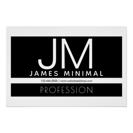 Modernes Berufliches Minimaldesign | Schwarz und W Poster (Vorderseite)