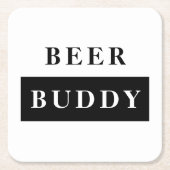 Modernes Bier Buddy Black Funny Zitat Rechteckiger Pappuntersetzer (Vorderseite)