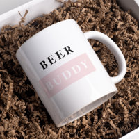 Modernes Bier Buddy Black & Pink Funny Zitat