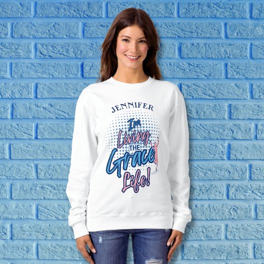 Modernes Blue Script Grace Life Frauen personalisi Sweatshirt