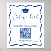 Modernes Blue Uni Fund Abschluss QR Code-Zeichen Poster (Vorne)